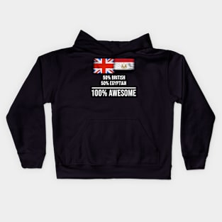 50% British 50% Egyptian 100% Awesome - Gift for Egyptian Heritage From Egypt Kids Hoodie